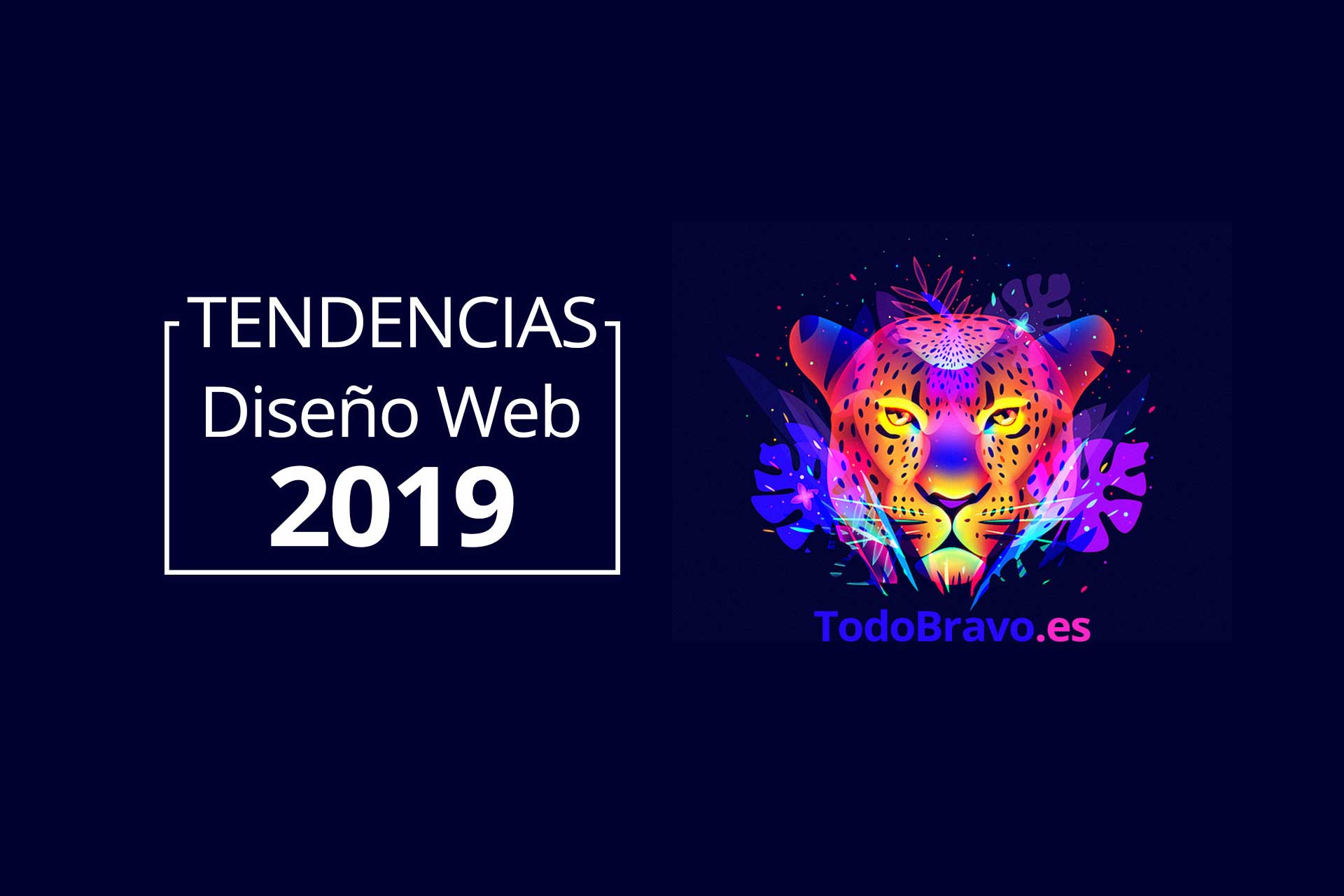 tigre multi colores en articulo tendencias diseño web 2019 de todobravo
